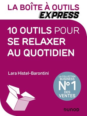 cover image of La Boîte à Outils Express--10 outils pour se relaxer au quotidien